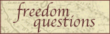 Freedom Questions